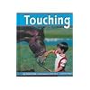 Touching (The Senses) (Pebble Books)