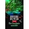Der Insektensammler: Roman