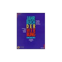 Jahrbuch der Werbung (JdW) 1997 in Deutschland, �sterreich und der Schweiz. CD- ROM f�r Windows 3.x/95, Mac 7.x. The Advertiser's Annual for Germany, Austria and Switzerland