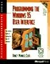 Programming the Windows 95 User Interface: With CDROM (Microsoft Programming Series)