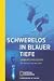  : Schwerelos in blauer Tiefe: Der Mensch und das Meer