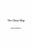 The Ghost Ship