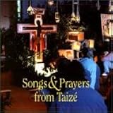 Songs & Prayers from Taize