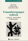 Produkt-Bild: Frauenbewegungen weltweit: Aufbr&uuml;che, Kontinuit&auml;ten, Ver&auml;nderungen (Geschlecht und Gesellschaft)