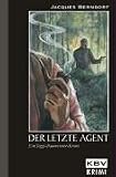 Der letzte Agent