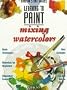 Mixing Colors (Barron's Learning to Paint)