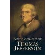 Click here to buy Autobiography of Thomas Jefferson by  Thomas Jefferson.