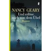 Und erl�se mich von dem �bel. Roman