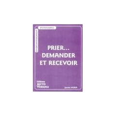 Prier... demander et recevoir