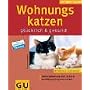 Wohnungskatzen - gl�cklich und gesund.