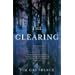 The Clearing: A Novel