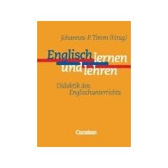 Englisch Lehren und Lernen. Didaktik des Englischunterrichts