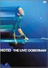 THE LIVE! DOBERMAN
