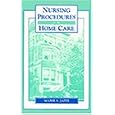 Nursing Procedures for Home Care by Marie S. Jaffe