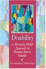 Disability: A Diversity Model Approach in Human Service Practice