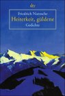 Heiterkeit, g&uuml;ldene. - Friedrich Nietzsche, Johann Prossliner