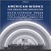 Search : American Works for Organ & Orchestra