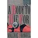 A Body to Die for: A Body to Die For
