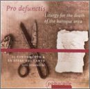 Pro defunctis: Liturgy for the Death of the Baroque Era