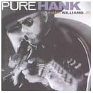Pure Hank