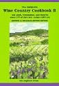 The California Wine Country Cookbook II