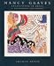 Nancy Graves: Excavations in Print : A Catalogue Raisonne
