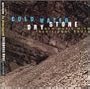 Cold Water, Dry Stone: New Music With Traditional Roots
