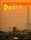 Reise durch Paris - Horst Herzig, Tina Herzig, Ralf Nestmeyer