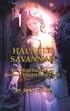 Haunted Savannah: The Official Guidebook to Savannah Haunted History Tour