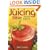 The Juicing Bible