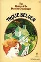 The Mystery of the Phantom Grasshopper (Trixie Belden, #18)