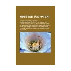 Minister (�gypten): Au�enminister (�gypten), Premierminister (�gypten), Anwar as-Sadat, Husni Mubarak, Zahi Hawass, Habib al-Adli, Boutros ... Boutros Ghali, Ali El Deen Hilal Dessouki