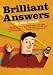 Brilliant Answers