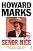 Senor Nice: Straight Life from Wales to South America