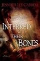Interred With Their Bones