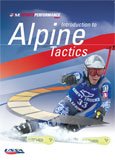 Introduction to Alpine Tactics (USSA Sports Performance Series)