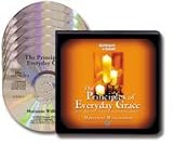 The Principles of Everyday Grace : Having Hope, Finding Forgiveness and Making Miracles