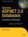 Beginning ASP.NET 2.0 Databases: From Novice to Professional (Beginning: From Novice to Professional)