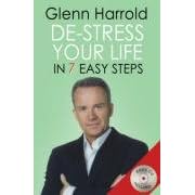 De-stress Your Life: In Seven Easy Steps (Book & CD)
