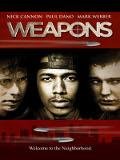 Weapons