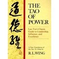 The Tao of Power: A New Translation of the Tao Te Ching