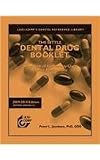 Lexi-Comp The Little Dental Drug Booklet 2009-2010: Handbook of Commonly Used Dental Medications