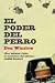 El Poder Del Perro