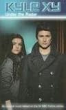 Kyle XY: Under the Radar (Kyle XY)