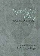 Psychological Testing : Principles and Application 6TH EDITION