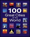 100 Great Cities of the World