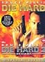 Die Hard