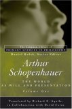 Arthur Schopenhauer: The World as Will and Presentation, Volume I (Longman Library of Primary Sources)