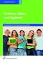 Erziehen, bilden und begleiten: Das Arbeitsbuch f�r Erzieherinnen und Erzieher: Das Arbeitsbuch f�r Erzieherinnen und Erzieher Arbeitsbuch