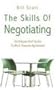 The Skills of Negotiating